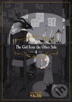 The Girl From the Other Side: Siuil, a Run Vol. 4 - Nagabe