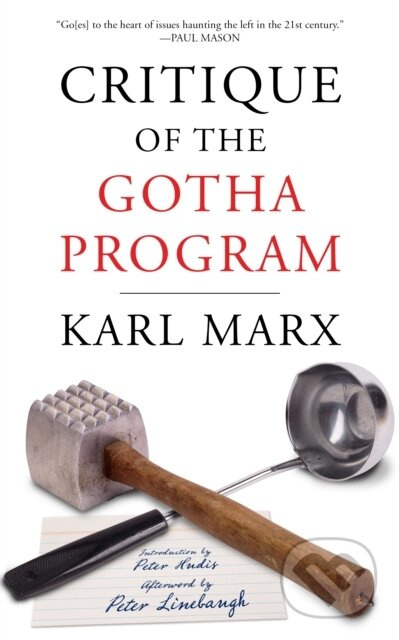 Critique of the Gotha Program - Karl Marx - kniha z kategorie Humanitní a společenské vědy