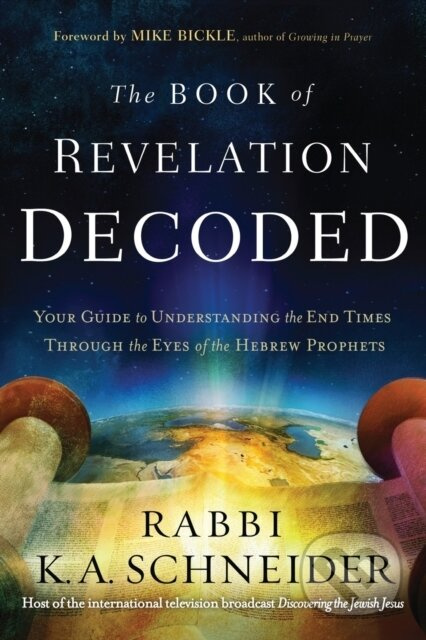 Book Of Revelation Decoded, The - Rabbi K. A. Schneider - kniha z kategorie Filozofie