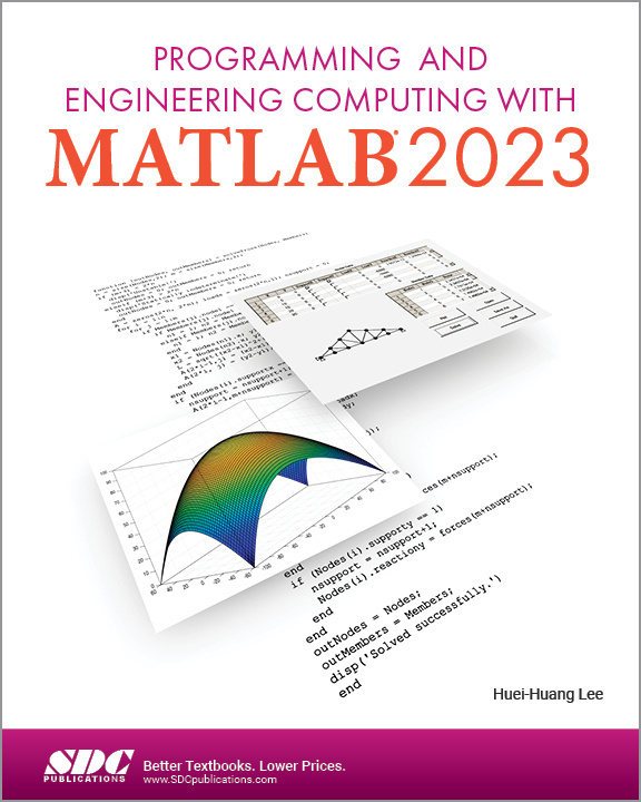 Programming and Engineering Computing with MATLAB 2023 SDC Publications