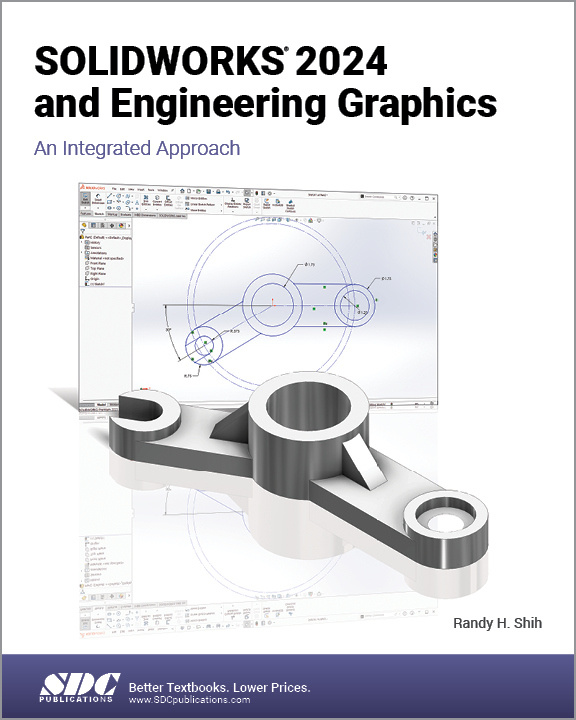 SOLIDWORKS 2024 and Engineering Graphics SDC Publications