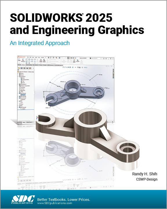 SOLIDWORKS 2025 and Engineering Graphics SDC Publications