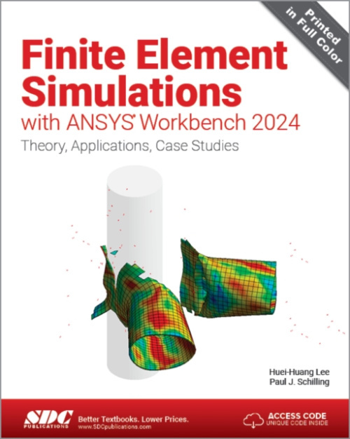 Finite Element Simulations with ANSYS Workbench 2024 SDC Publications