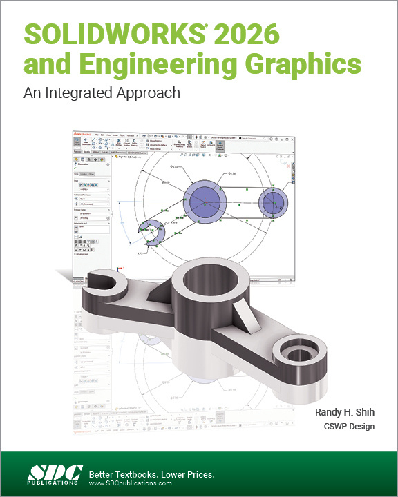 SOLIDWORKS 2026 and Engineering Graphics SDC Publications
