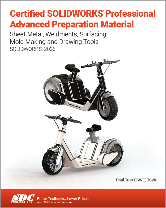 Certified SOLIDWORKS Professional Advanced Preparation Material SDC Publications