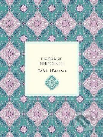 The Age of Innocence - Edith Wharton - kniha z kategorie Beletrie pro děti