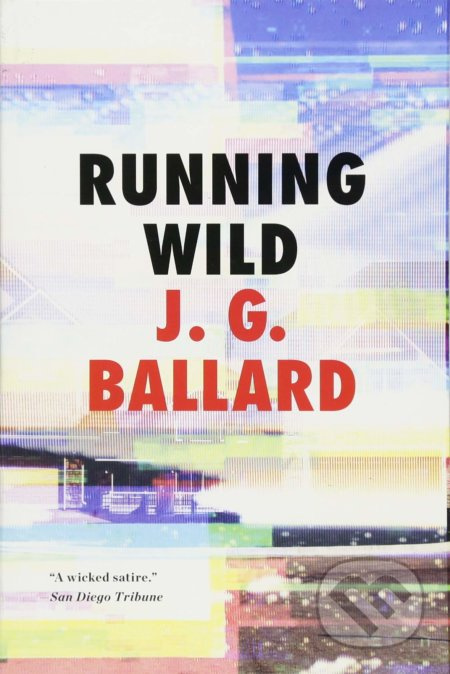 Running Wild - J. G. Ballard - kniha z kategorie Fantasy