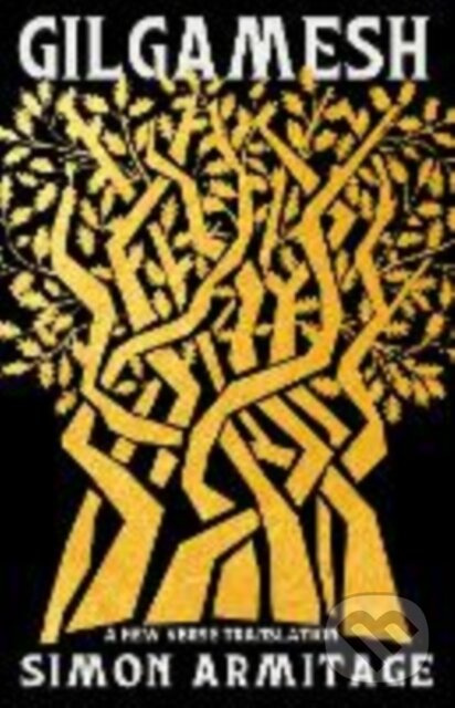 Gilgamesh (A New Verse Translation)