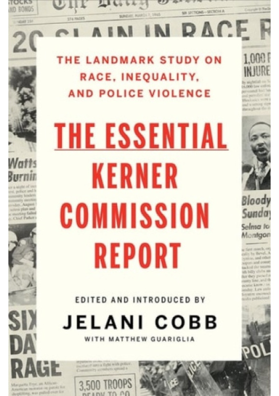 Essential Kerner Commission Report nezadán
