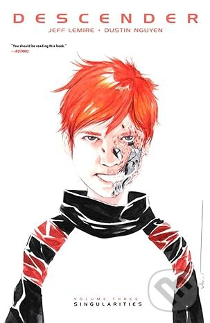 Descender Volume 3: Singularities - Jeff Lemire, Dustin Nguyen (Ilustrátor) - kniha z kategorie Komiksy
