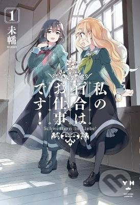 Yuri Is My Job! 1 - Miman - kniha z kategorie Komiksy