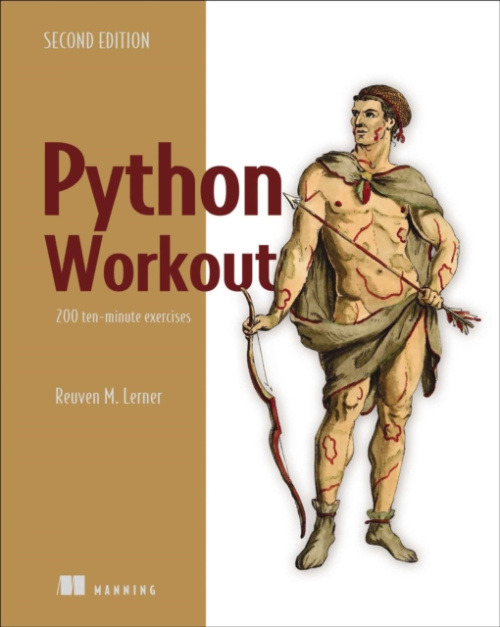 Manning Publications Python Workout, Second Edition - Lerner, Reuven