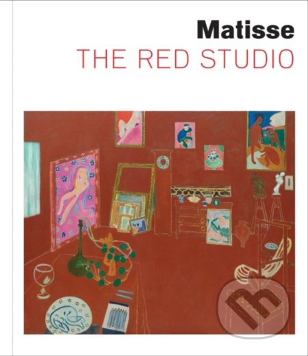 Matisse (The Red Studio) - Ann Temkin, Dorthe Aagesen - kniha z kategorie Umění, design a architektura