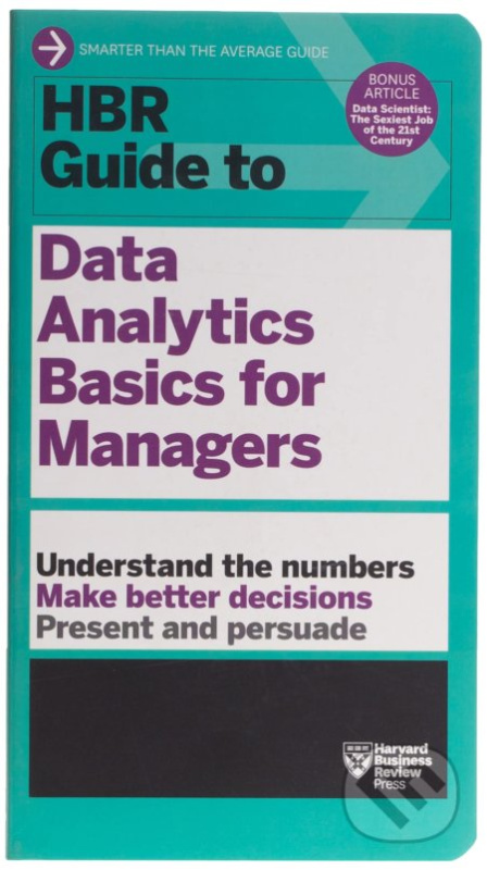 HBR Guide to Data Analytics Basics for Managers - kniha z kategorie Management