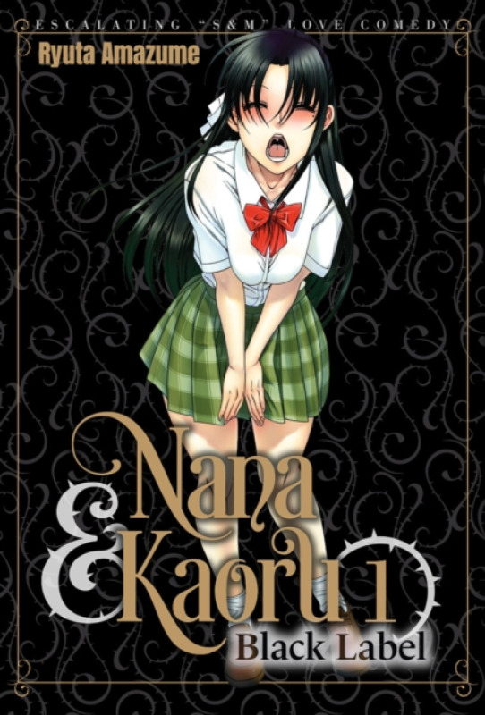 Nana & Kaoru: Black Label, Volume 1 - Ryuta Amazume