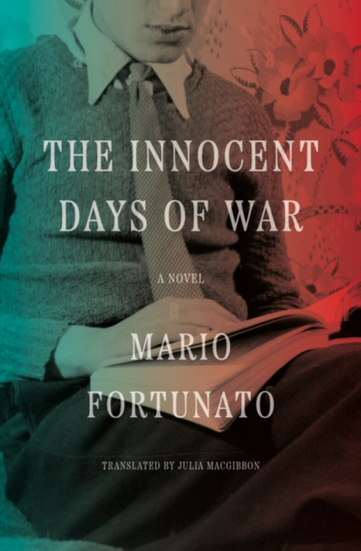 Other Press LLC Innocent Days of War - Fortunato, Mario a MacGibbon, Julia
