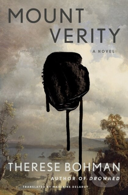 Mount Verity (A Novel) - Marlaine Delargy, Therese Bohman - kniha z kategorie Společenská beletrie