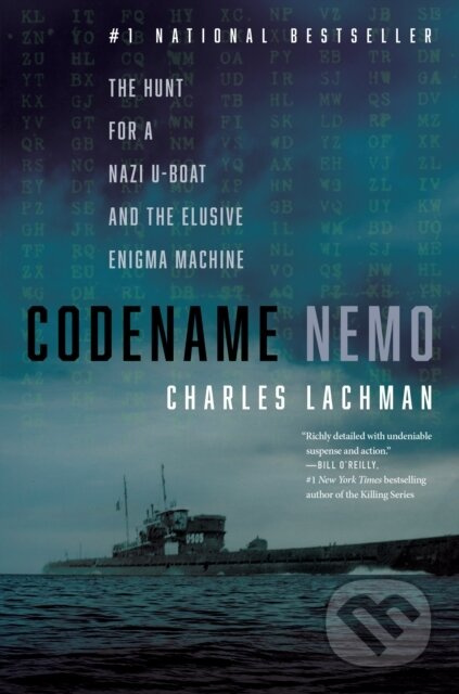 Codename Nemo (The Hunt for a Nazi U-Boat and The Elusive Enigma Machine) - kniha z kategorie Historie
