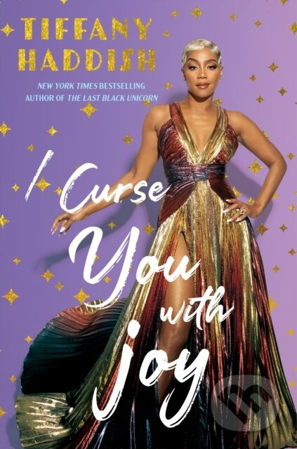 I Curse You with Joy - Tiffany Haddish - kniha z kategorie Zdraví a životní styl