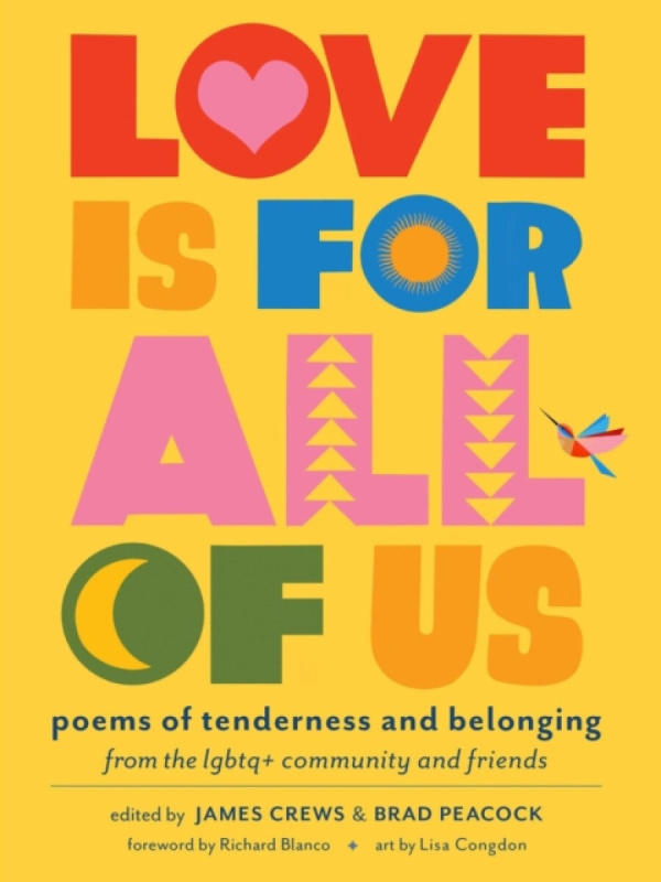 Workman Publishing Love Is for All of Us - Peacock, Brad a Crews, James