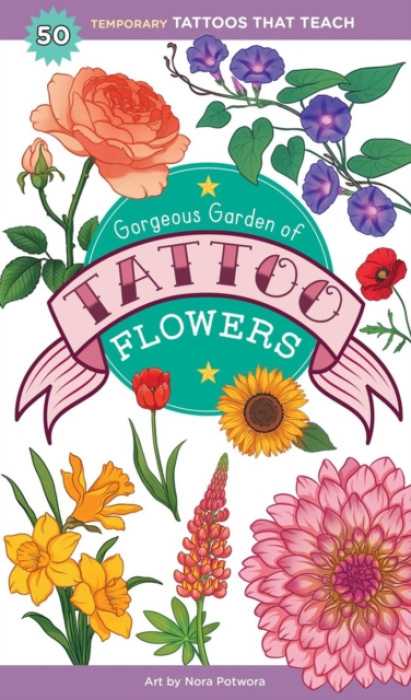 Workman Publishing Gorgeous Garden of Tattoo Flowers - Peterson, Saskia