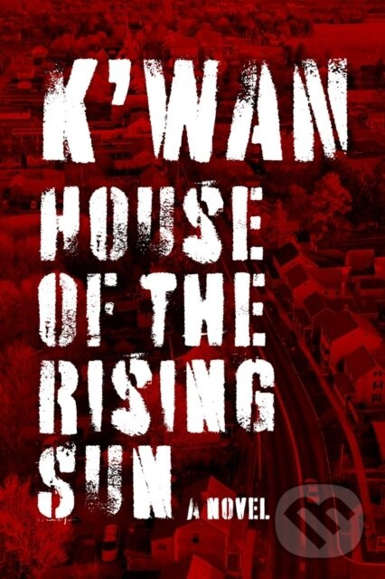House of the Rising Sun (Brotherhood of Blood: Book 1) - kniha z kategorie Detektívky, trilery a horory