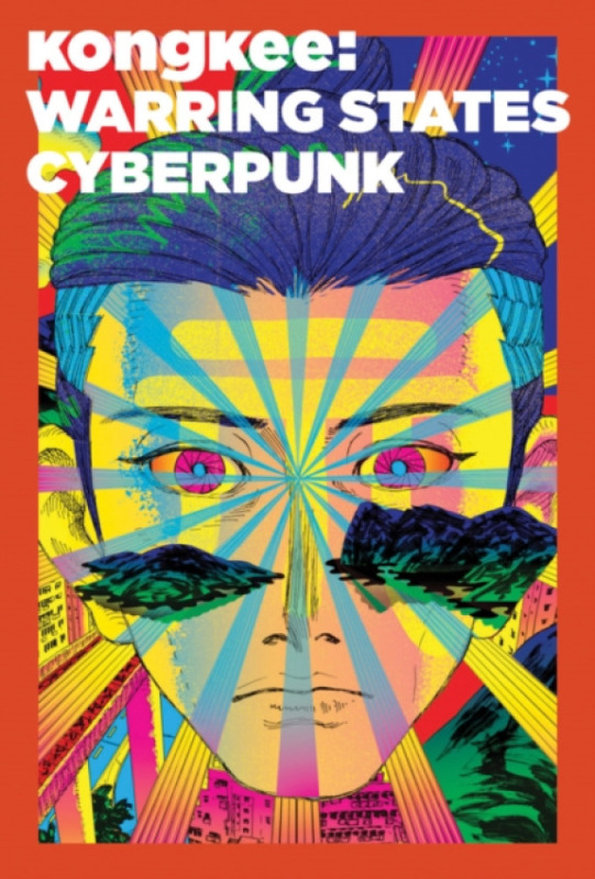 Distributed Art Publishers Kongkee: Warring States Cyberpunk