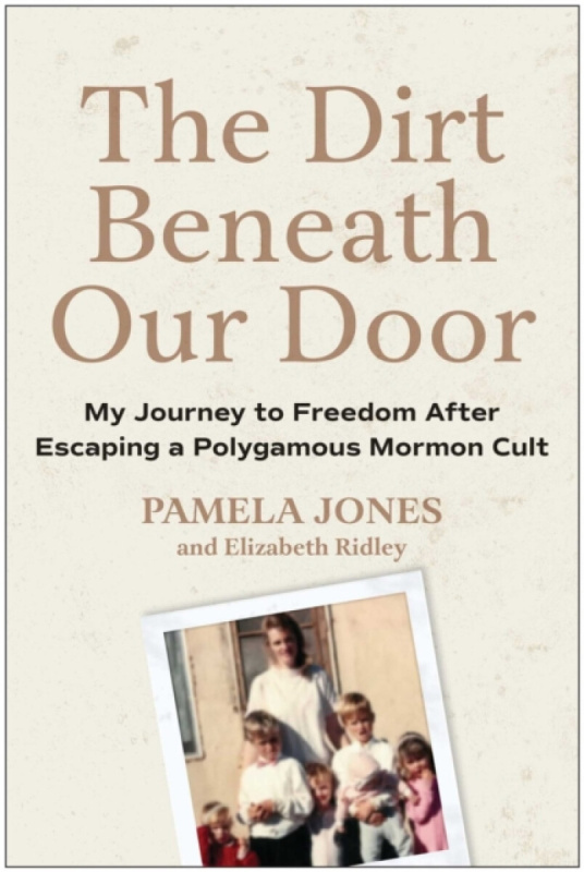 BenBella Books Dirt Beneath Our Door - Jones, Pamela
