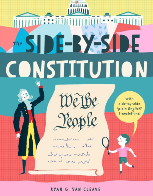 The Side-by-Side Constitution - Ryan G. Van Cleave