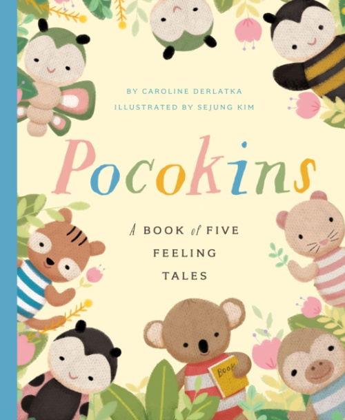PocoKins, A Book of Five Feeling Tales Bushel & Peck Books