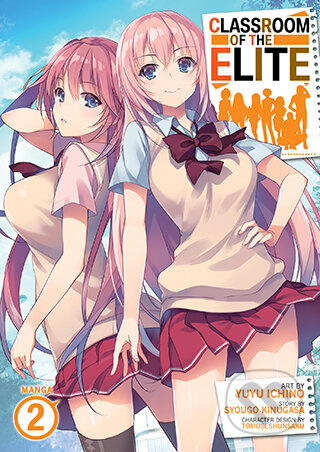 Classroom of the Elite (Manga) Vol. 2 - Syougo Kinugasa, Yuyu Ichino (Ilustrátor) - kniha z kategorie Komiksy