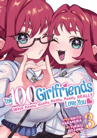 100 Girlfriends Who Really, Really, Really, Really, Really Love You Vol. 3 Seven Seas Entertainment, LLC