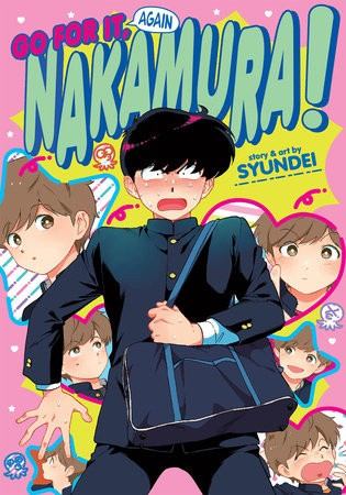 Go For It Again, Nakamura!! Seven Seas Entertainment, LLC