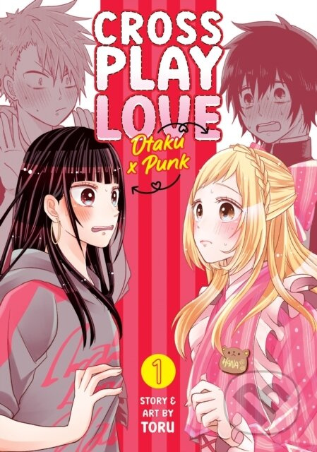 Crossplay Love: Otaku x Punk 1 - Toru - kniha z kategorie Komiksy
