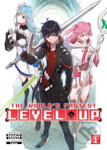 The World's Fastest Level Up Volume 1 (Light Novel) - kniha z kategorie Komiksy