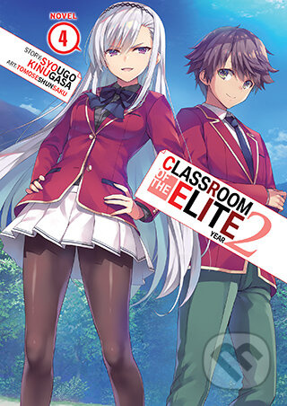 Classroom of the Elite: Year 2 (Light Novel) Vol. 4 - kniha z kategorie Beletrie pro děti