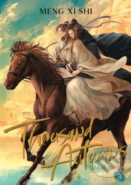 Thousand Autumns: Qian Qiu (Novel) 3 - Meng Xi Shi - kniha z kategorie Fantasy