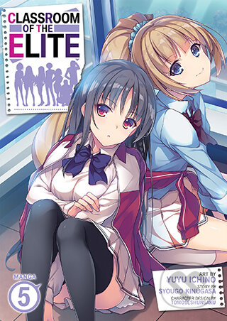 Classroom of the Elite (Manga) Vol. 5 - Syougo Kinugasa, Yuyu Ichino (Ilustrátor) - kniha z kategorie Komiksy