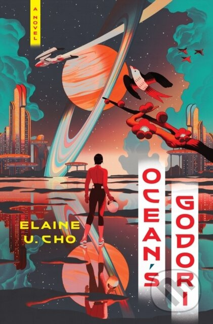 Ocean's Godori (A Novel) - Elaine U. Cho - kniha z kategorie Romantika