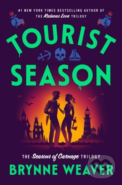 Tourist Season (The Seasons of Carnage Trilogy) - Brynne Weaver