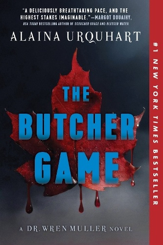 Butcher Game, A Dr. Wren Muller Novel Zando