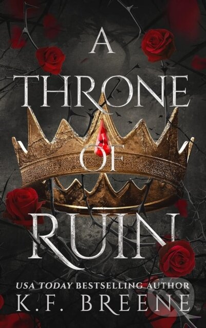 A Throne of Ruin (Deliciously Dark Fairytales, Book 2) - kniha z kategorie Beletria