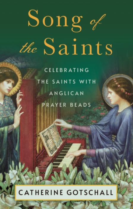 Church Publishing Inc Song of the Saints - Gotschall, Catherine