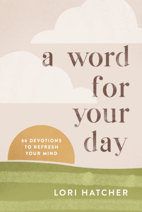Discovery House Publishers,U.S. Word for Your Day - Hatcher, Lori