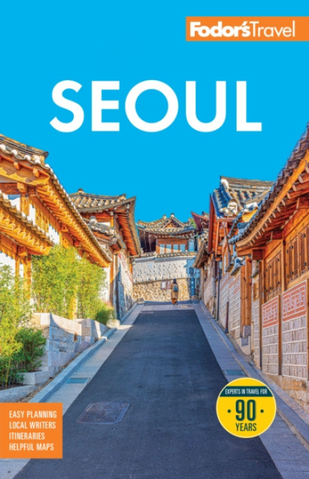 Random House USA Inc Fodor's Seoul - Fodor's Travel Guides