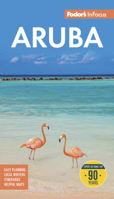Random House USA Inc Fodor's InFocus Aruba - Fodor's Travel Guides