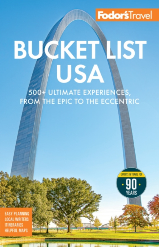 Random House USA Inc Fodor's Bucket List USA - Fodor's Travel Guides