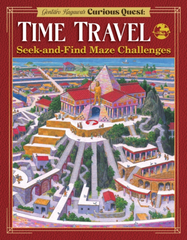 Fox Chapel Publishing Gentaro Kagawa's Curious Quest: Time Travel - Kagawa, Gentaro