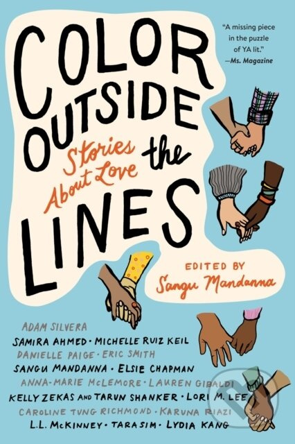 Color Outside the Lines (Stories about Love) - Adam Silvera, Sangu Mandanna, Samira Ahmed - kniha z kategorie Pro děti