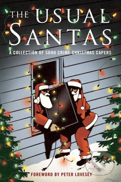 The Usual Santas (A Collection of Soho Crime Christmas Capers) - kniha z kategorie Společenská beletrie
